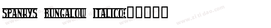 spankys bungalow italico字体转换